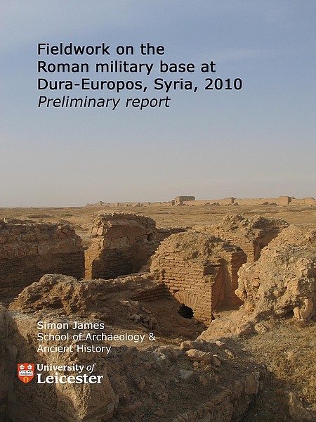Simon James - Fieldwork on the roman military base at Dura-Europos, Syria, 2010