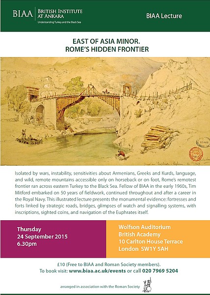 Tim Mitford: East of Asia Minor. Rome's Hidden Frontier Tim Mitford: East of Asia Minor. Rome's Hidden Frontier